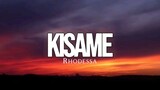 Rhodessa- kisame (lyrics)