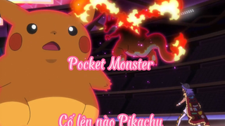 Pocket Monster _Tập 9- Cố lên nào Pikachu