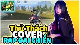 [FREE FIRE] Thử Thách Ngẫu Nhiên Cover Lại Các Đoạn Rap Trong Streamer Đại Chiến