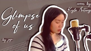 glimpse of us // cover by Kyle Antang