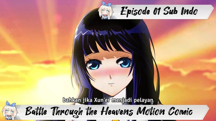 [ EPISODE 01 ] Battle Through the Heavens Motion Comic - 1080p Super Duper HD Sub Indo