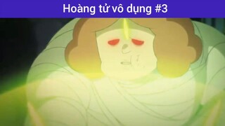 Hoàng tử vô dụng