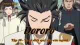 Dororo Tập 10 - Ta sẽ diệt quỷ cho các ngươi