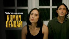 ROMAN DENDAM EPISODE 3 "PENGHIANAT HANYA DAGING"