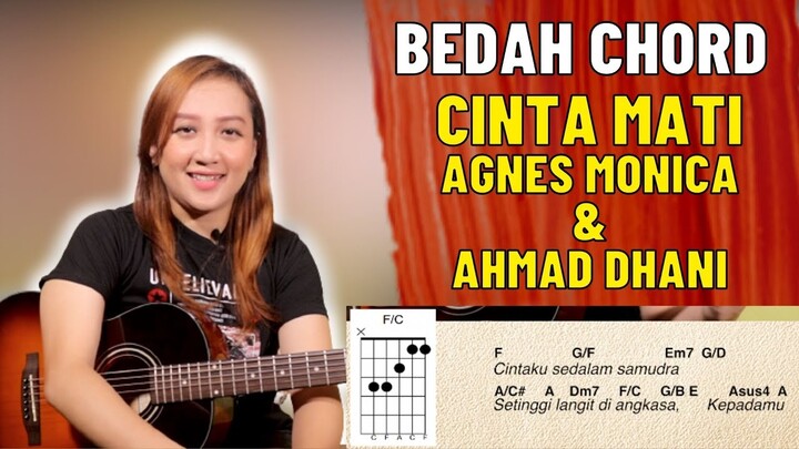 BEDAH CHORD - CINTA MATI (AGNES MONICA & AHMAD DHANI)