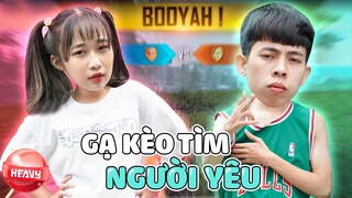 [Free Fire] CHỊ ĐẠI HEAVY Thách Thức Kiên 74 Solo Kèo Tìm Người Yêu | HEAVY NA GÂY MÊ