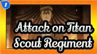 [Attack on Titan] Scout Regiment--- Their Wills Will Become Our Power_1