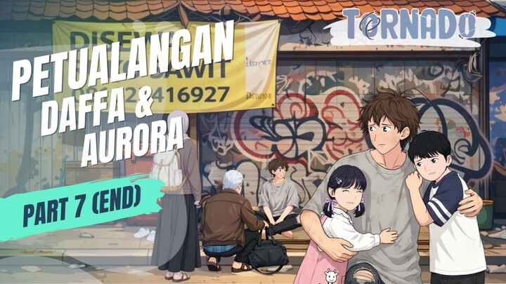 PETUALANGAN DAFFA DAN AURORA PART 7 (END) - ANIMASI SEKOLAH