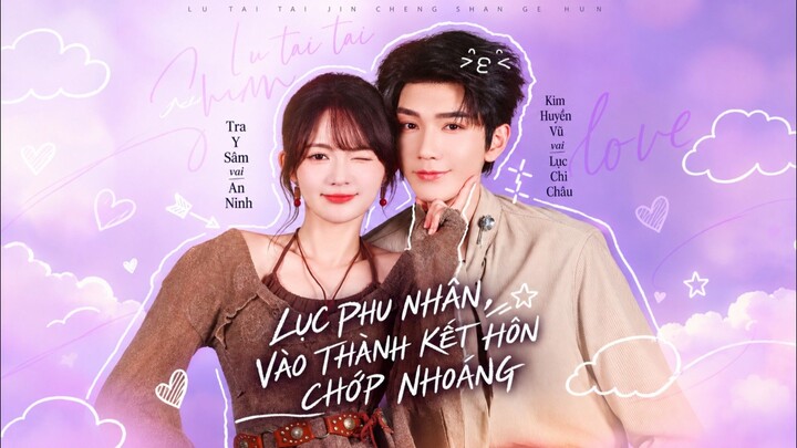 TRỌN BỘ - LỤC PHU NHÂN, VÀO THÀNH KẾT HÔN CHỚP NHOÁNG ( Kim Huyền Vũ , Tra Y Sâm )