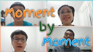 Moment by Moment | Acapella