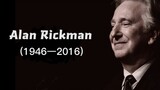 [Alan Rickman] He never left, but existed in another way 
