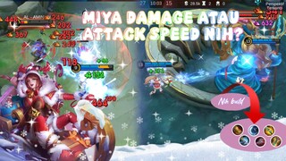 INI MIYA DAMAGE ATAU ATTACK SPEED?