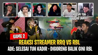 RRQ Bungkam RBL AudyTzy ! Mas Ade: Selesai Tuh Kadir ! Reaksi Streamer RRQ vs RBL MPL ID S13