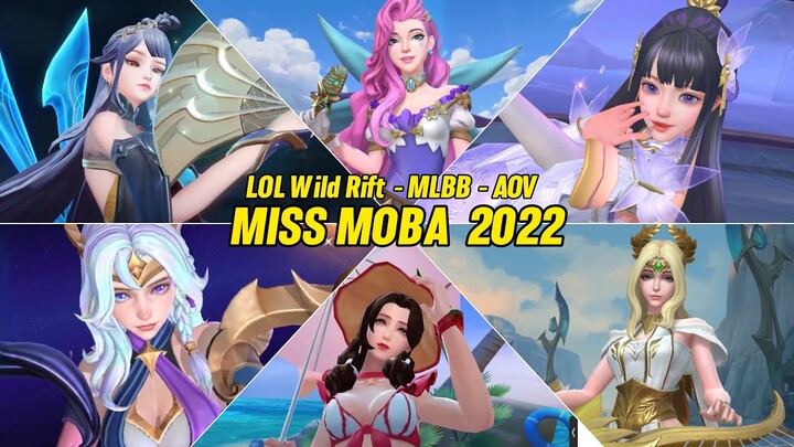 TOP 15 Beatifull Hero in Moba - Miss Moba 2022 - Mobile Legends - LOL Wild Rift - Arena of Valor