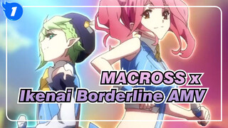 Giligili Love! Everybody Get Hyped! | MACROSS x Ikenai Borderline_1