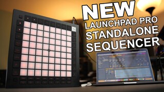 LaunchPad Pro mk3 Standalone Sequencer EXPLAINED