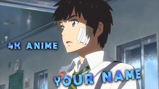 [ ANIME 4K ] YOUR NAME