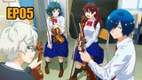 The Blue Orchestra EP05 - [ENG SUB]