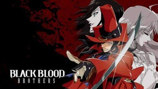 BLACK BLOOD BROTHERS |ANIME | FULL SCREEN|ENGLISH DUB