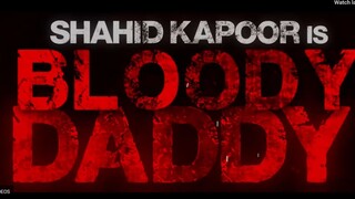 Bloody Daddy