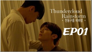 Thundercloud Rainstorm ‧ 천둥구름 비바람 ‧ (2025) EP01 (English Subtitle)