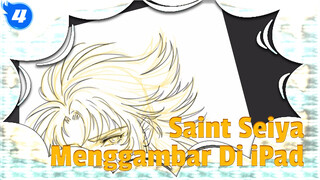 [Fiksi Penggemar] Menggambar Saint Seiya Di iPad_4