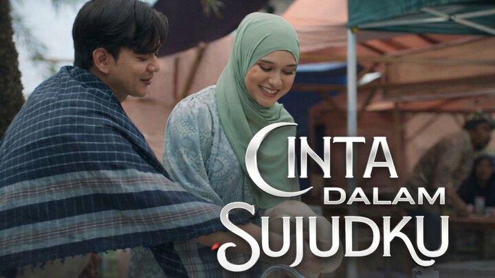Sinetron Cinta Dalam Sujudku | Cinta Segitiga yang Menguji Iman dan Hati | Fanart