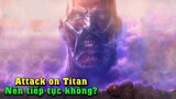 Attack On Titan Nên Hay Không Nên Tiếp Tục??? 10 Lý Do. Part 2