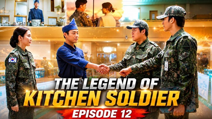 THE LEGEND OF KITCHEN SOLDIER EPISODE 12 SUB INDO