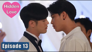 Thai BL Series - Hidden Love - ตอนที่ 13 - EngSub Teaser