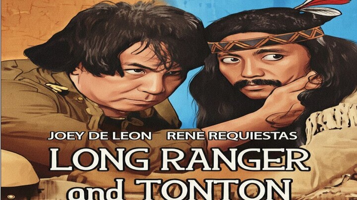 LONG RANGER AND TONTON 1989 // JOEY DE LEON