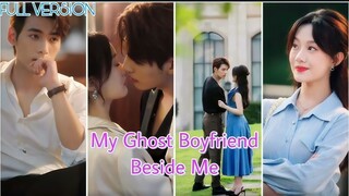 My Ghost Boyfriend beside Me