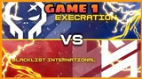 (GAME 1) EXECRATION VS BLACKLIST INTERNATIONAL | MPL-PH SEASON 7 | MLBB!