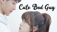 CUTE BAD GUY 2023 |Eng.Sub| Ep04