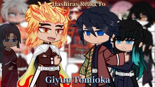 Past Hashiras react to Tomioka Giyuu||`My AU°|| °^Part 2^||•Demon Slayer•||↓Description↓||`Enjoy~