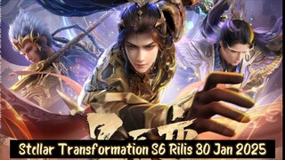 Stellar Transformation S6 Cuplikan panjang (Tgl Rilis 30 Januari 2025)