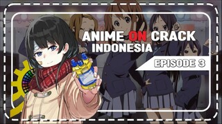 Anime on Krek S2 Episode 3 - Baal Lanang