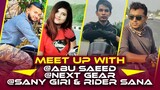 Moto vloggers meet Up | Next Gear, Sany Giri, Rider Sana, Abu Saeed | Mirza Anik | Thunder vlog