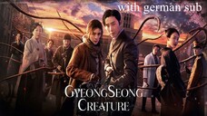 Gyeongseong Creature (2023) episode 1 with german sub