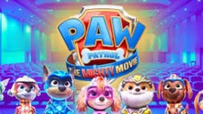 WATCH THE MOVIE FOR FREE  "PAW Patrol The Mighty Movie (2023)" :  LINK IN DESCRIPTION