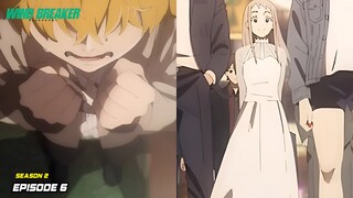 Wind Breaker Season 2 Episode 6 SPOILER!!! - Kenapa Nirei Harus Tremor Buat Bantu Shizuka!!