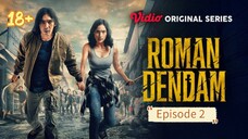 Roman Episode 2