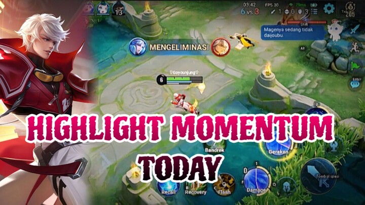 HIGHLIGHT MOMENTUM TODAY