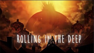 Rolling In The Deep - AOT - AMV