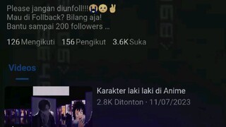 tolong bantu follow Chanel ini ya sampe 200 followers. Mohon bantuannya