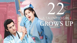 EP22 A Talented Girl Grows Up (2024)