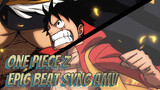 One Piece Film: Z - Natural | One Piece Sinkronisasi Beat Epik AMV