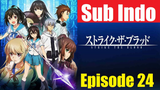Strike The Blood S1Ep24 End