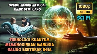 TEKNOLOGI KUANTUM DI MASA DEPAN MEMUNGKINKAN MANUSIA BERTUKAR USIA | DISTOPIA ALUR FILM PARADISE