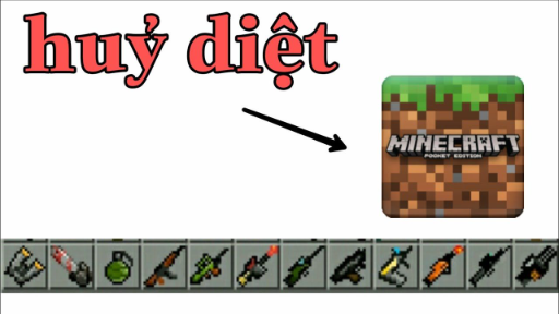 Các loại vũ khí hủy diệt trong minecraft pe (MCPE) - VH Boy